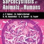 Sarcocystis Of Animals And Humans, 2nd Edition
