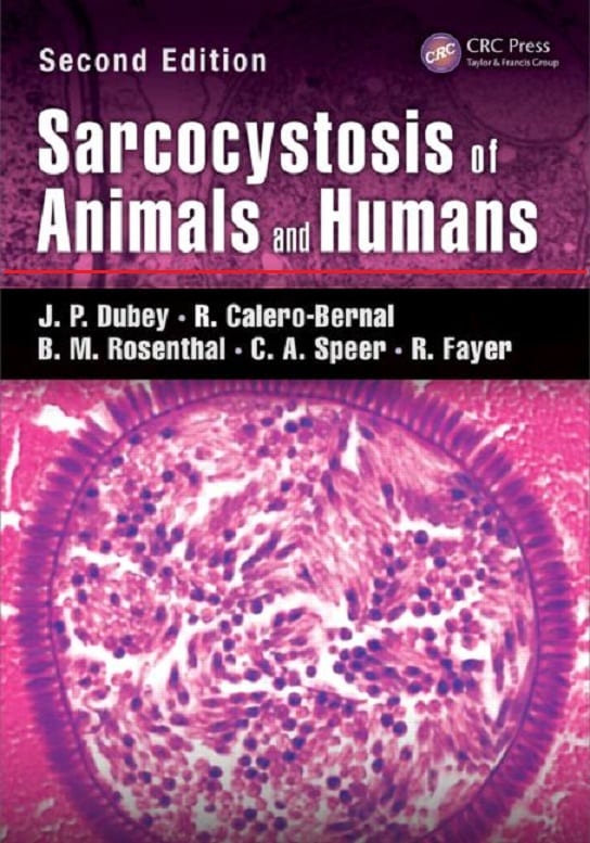 Sarcocystis Of Animals And Humans, 2nd Edition
