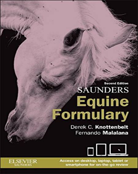 Saunders Equine Formulary 2nd Edition