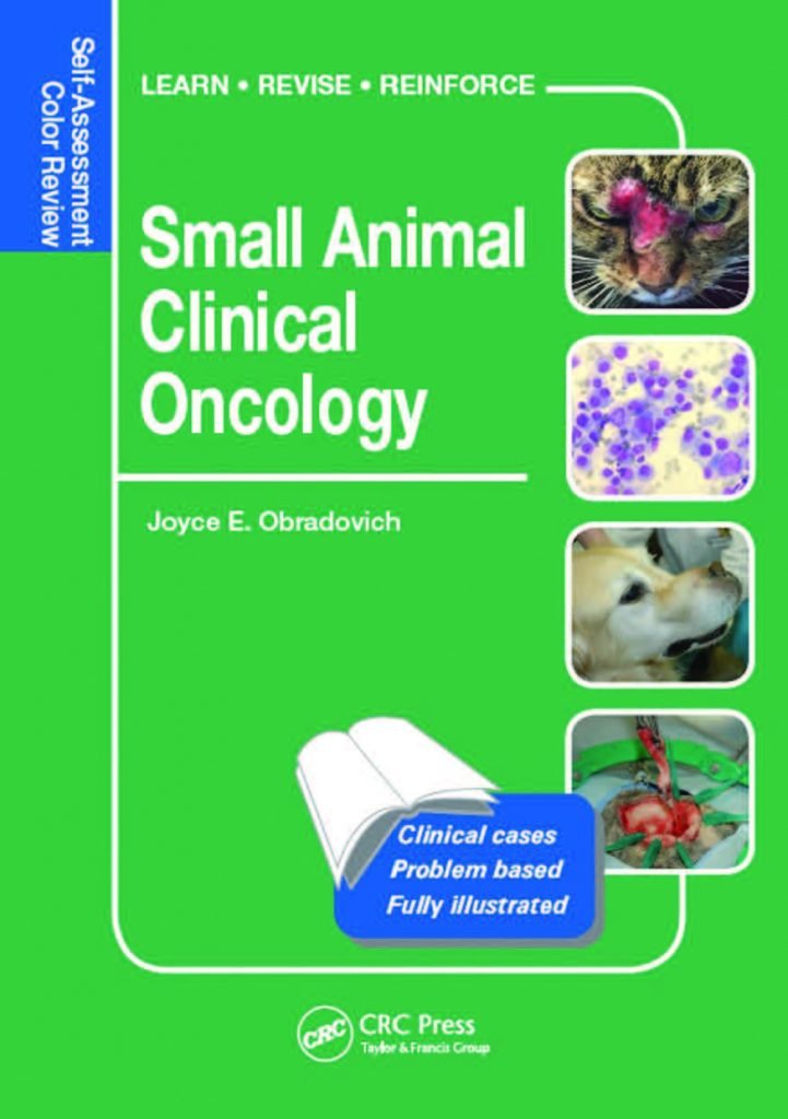 Small Animal Clinical Oncology Self Assessment Color Review