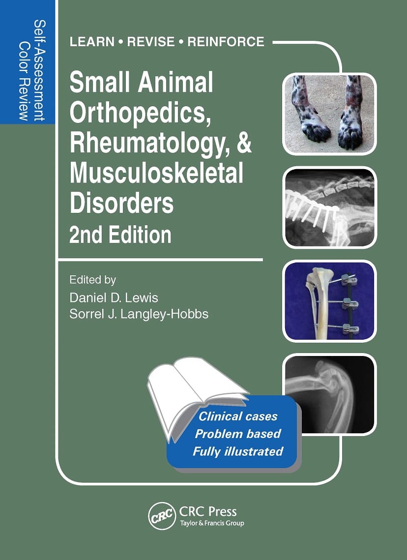 Small Animal Orthopedics, Rheumatology And Musculoskeletal Disorders Self Assessment Color Review 2nd Edition PDF