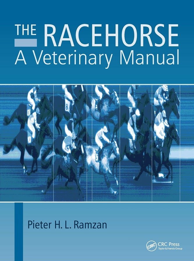 The Racehorse A Veterinary Manual