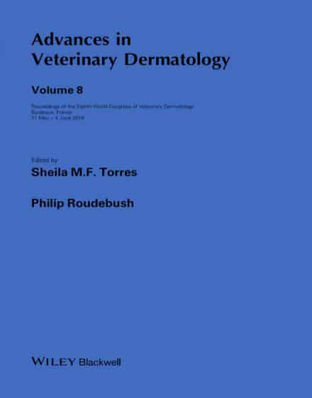 Advances In Veterinary Dermatology Volume 8