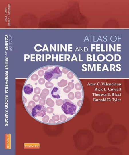 Atlas Of Canine And Feline Periphera Blood Smears