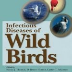 Infectious Diseases Of Wild Birds
