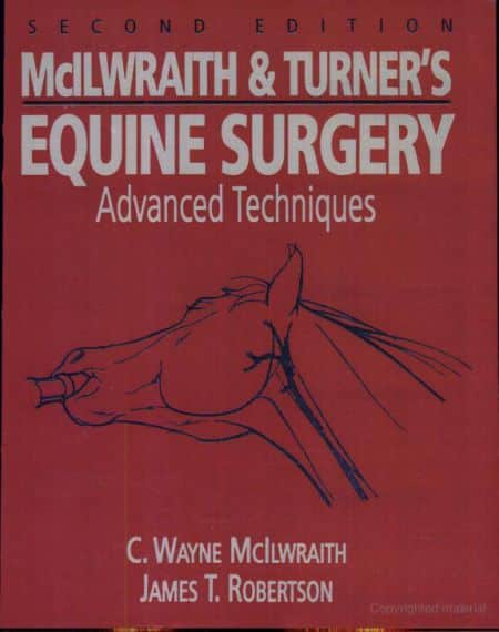 McIlwraith And Turner S Equine Surgery Advanced Techniques