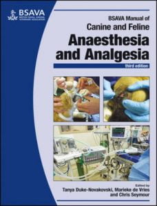Canine and feline anaesthesia and analgesia 3rd edition