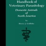 Handbook Of Veterinary Parasitology, Domestic Animals Of North America