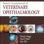 Slatter’s Fundamentals Of Veterinary Ophthalmology, 5th Edition