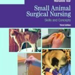 Small Animal Surgical Nursing 3rd Edition