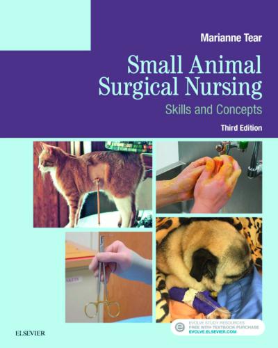 Small Animal Surgical Nursing 3rd Edition