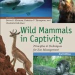 Wild Mammals In Captivity Principles And Techniques For Zoo Management Second Edition