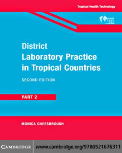District laboratory practice in tropical countries part 2