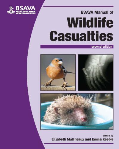 Manual of wildlife casualties second edition