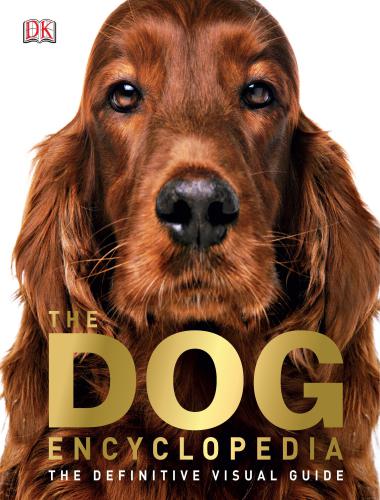 Dk publishing the dog encyclopedia