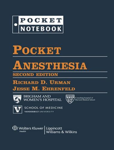 Pocket anesthesia by richard d. urman