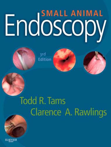 Small animal endoscopy 3rd edition