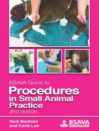 Bsava guide to procedures in small animal practice, 2nd edition