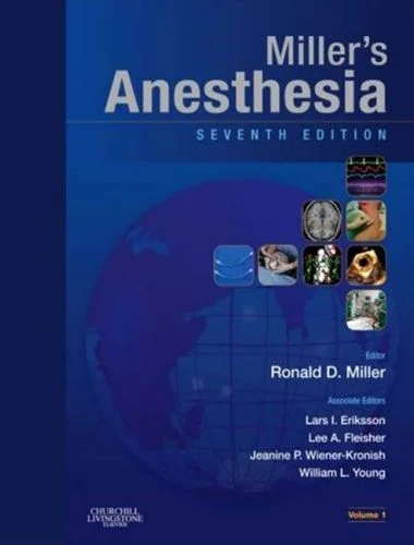 Miller's Anesthesia 7th Edition