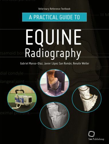 A Practical Guide to Equine Radiography pdf