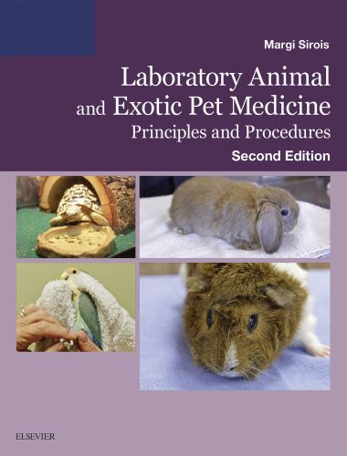 Laboratory Animal and Exotic Pet Medicine Principles and Procedures 2nd Edition