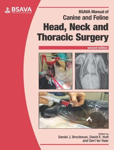 Manual of Canine and Feline Head, Neck and Thoracic Surgery, 2nd Edition