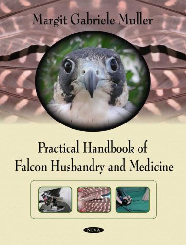 Practical handbook of falcon husbandry and medicine pdf