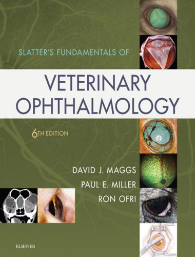 Slatters Fundamentals of Veterinary Ophthalmology 6th Edition
