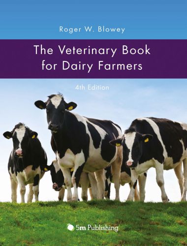 The Veterinary Book for Dairy Farmers 4th Edition