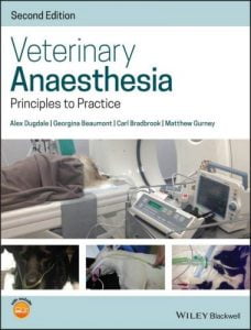 Veterinary anaesthesia principles to practice 2nd edition