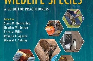 Medical management of wildlife species a guide for practitioners