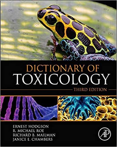 Dictionary of toxicology 3rd edition