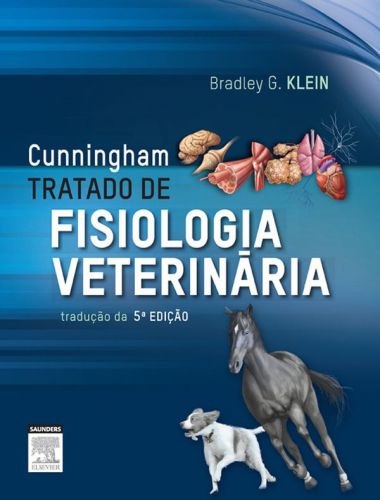 Cunningham treatise on veterinary physiology 5th edition