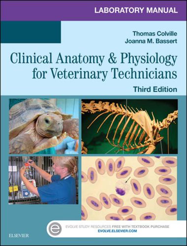 Laboratory manual for clinical anatomy and physiology for veterinary technicians 3rd edition