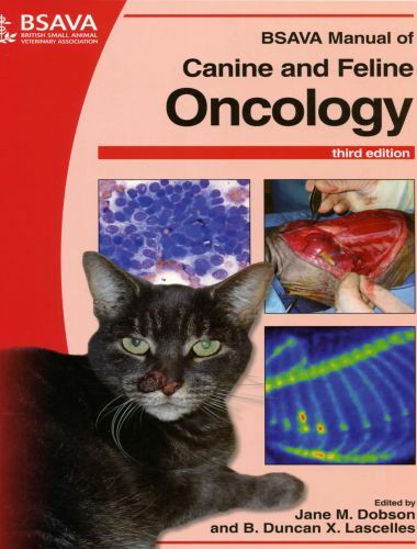 Manual of canine and feline oncology third edition