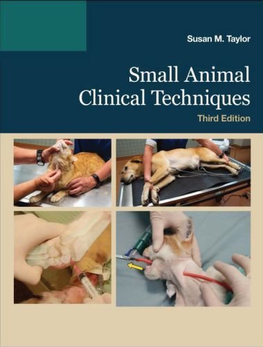 Small animal clinical techniques 3rd edition