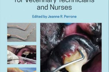 Small animal dental procedures for veterinary technicians and nurses 2nd edition