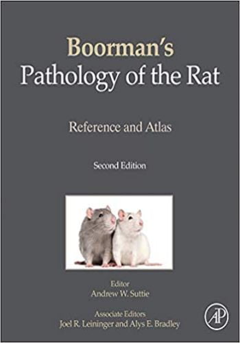 Boorman's pathology of the rat reference and atlas 2nd edition