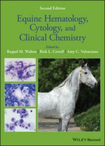 Equine hematology, cytology, and clinical chemistry 2nd edition