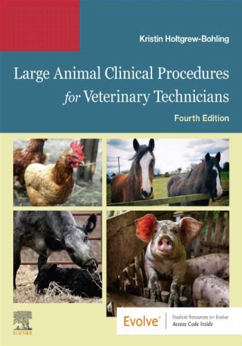 Large animal clinical procedures for veterinary technicians 4th edition