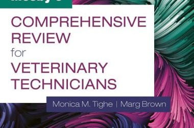 Mosby's comprehensive review for veterinary technicians 5th edition