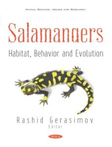 Salamanders, habitat, behavior and evolution