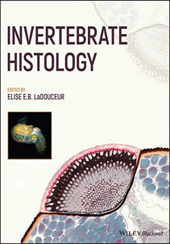 Invertebrate histology 1st edition