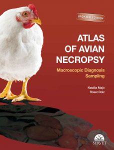 Atlas of avian necropsy, macroscopic diagnosis sampling, updated edition