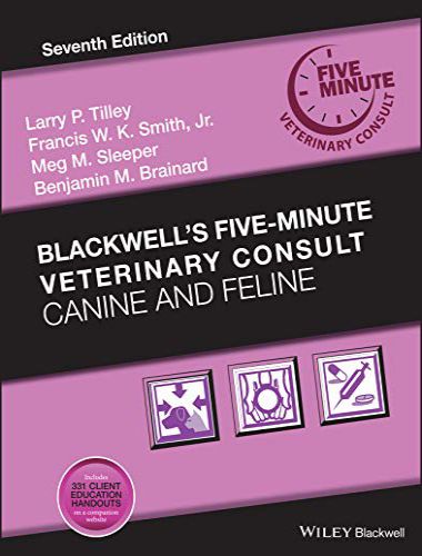 Blackwell's five minute veterinary consult canine and feline, 7th edition
