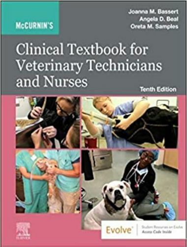 Mccurnin's clinical textbook for veterinary technicians and nurses textbook 10th edition
