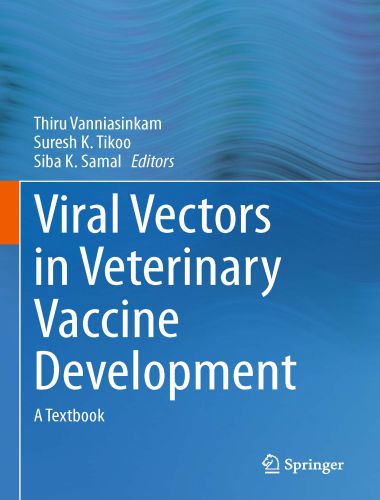 Viral vectors in veterinary vaccine development a textbook