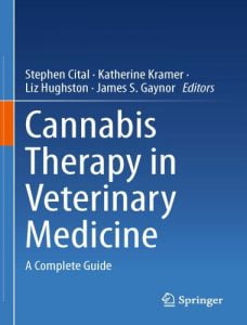 Cannabis therapy in veterinary medicine 1st edition