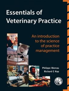 Essentials of veterinary practice, an introduction to the science of practice management