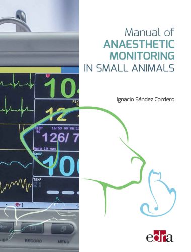 Manual of anaesthetic monitoring in small animals